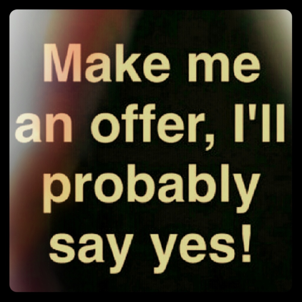 Up for all offers
